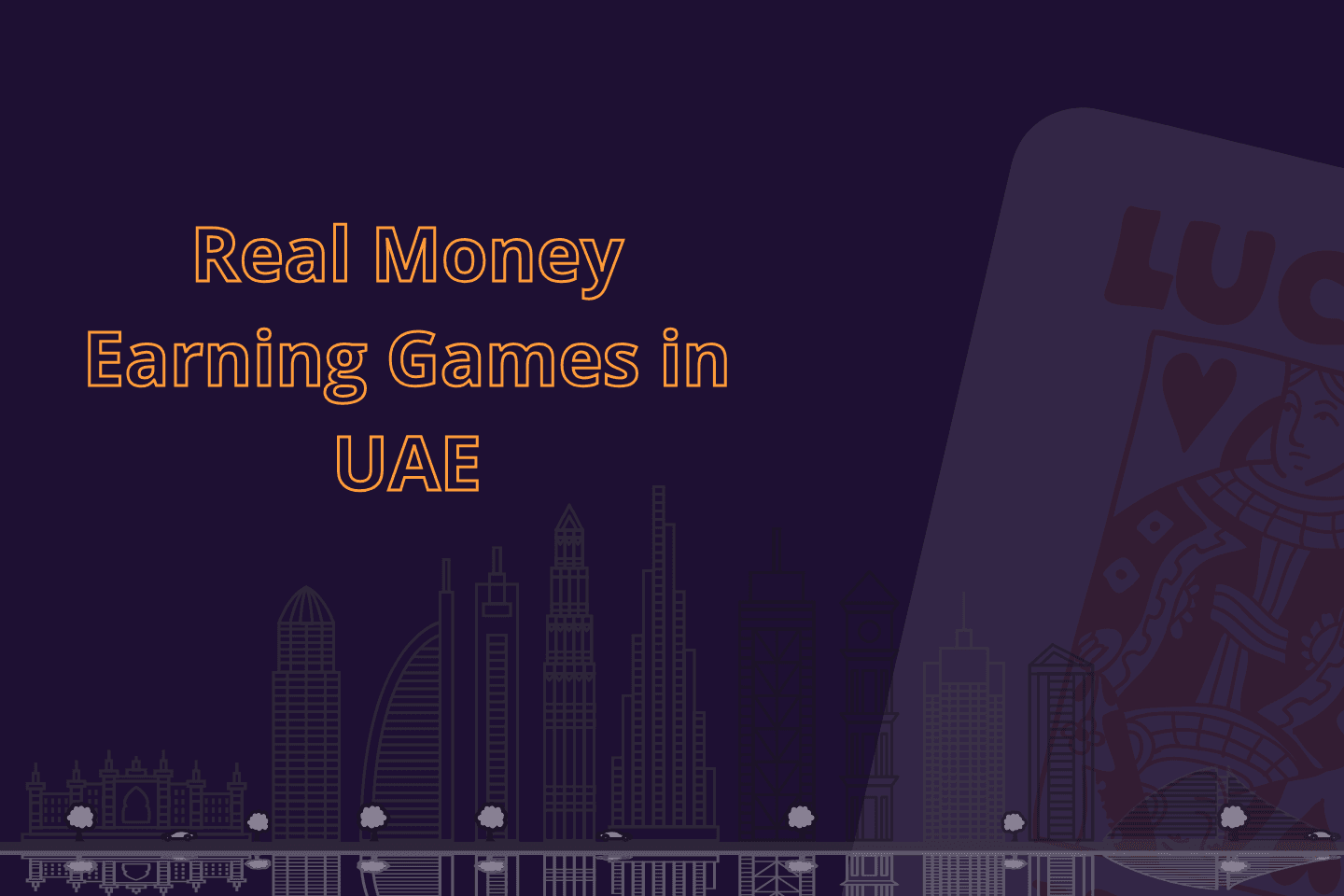 Real Money Earning Games in UAE